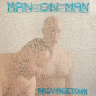 Man on Man- Provincetown