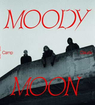 Camp Claude- Moody Moon