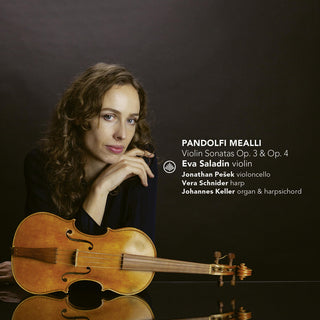 the album cover for Mealli / Saladin - Violin Sonatas Op. 3 & 4