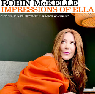 Robin McKelle- Impressions of Ella