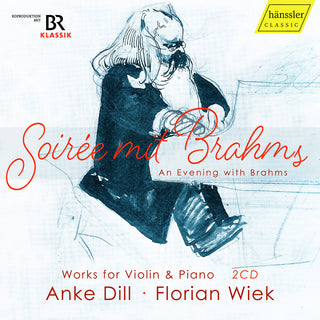 the album cover for Brahms / Wiek / Dill - An Evening With Brahms