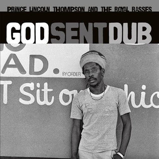 Prince Lincoln & Royal Rasses- God Sent Dub