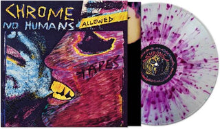 Chrome- No Humans Allowed - Purple/clear Splatter