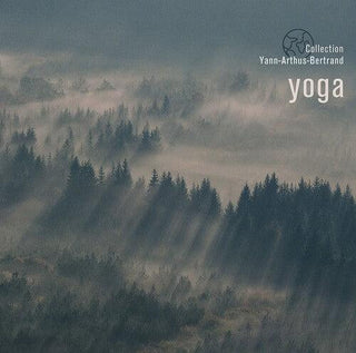 Various Artists- Yoga: Coll Yann Arthus-Bertrand / Various