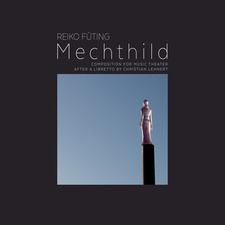the album cover for Futing / Herfurtner / Stahn / Wirth - Mechthild