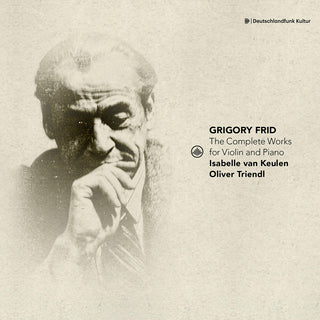 the album cover for Frid / Triendl / Keulen - Complete Works For Violin & Piano