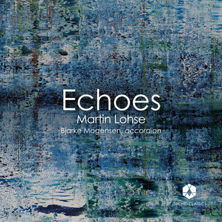 the album cover for Lohse / Mogensen / Nielsen - Echoes