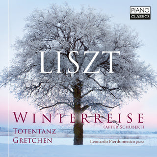 the album cover for Liszt / Pierdomenico - Winterreise (After Schubert) Totentanz Gretchen