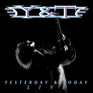 Y&T- Yesterday And Today Live