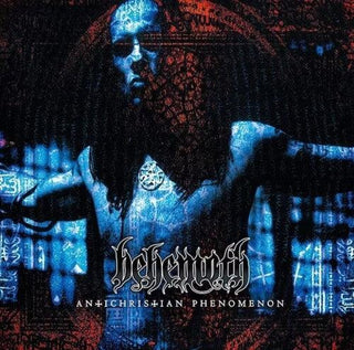 Behemoth- Antichristian Phenomenon