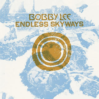 the album cover for Lee, Bobby - Endless Skyways