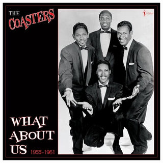 The Coasters- What About Us: Best Of 1955-61