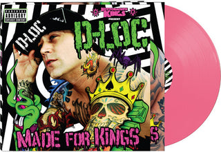 D-Loc- Made For Kings - Pink