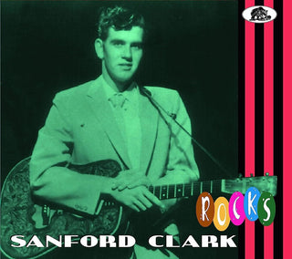 the album cover for Sanford Clark - Rocks