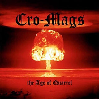 Cro-Mags- The Age of Quarrel