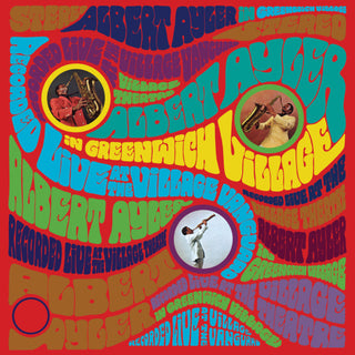 the album cover for Albert Ayler - In Greenwich Village