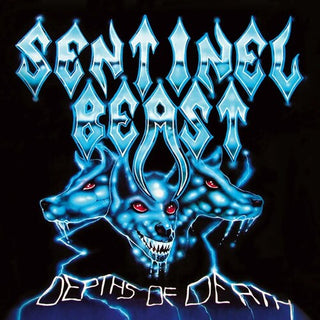 Sentinel Beast- Depths Of Death