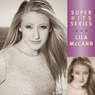the album cover for Lila Mccann - Super Hits