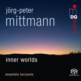 the album cover for Mittmann / Ensemble Horizonte - Inner Worlds (Hybr)