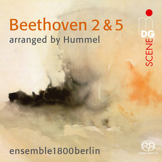 the album cover for Beethoven / Hummel / Ensemble1800berlin - Symphonies No. 2 & No. 5 (Arr. By Hummel) (Hybr)