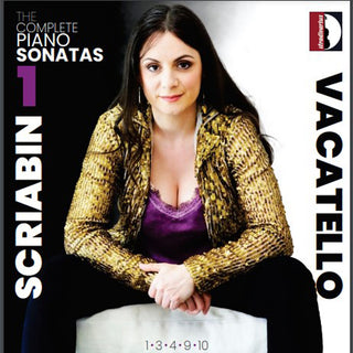 the album cover for Scriabin / Vacatello - Complete Piano Sonatas Vol. 1