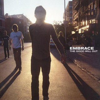 Embrace- Good Will Out - 180gm Vinyl