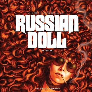 Joe Wong- Russian Doll: Seasons I & II (Original Soundtrack)