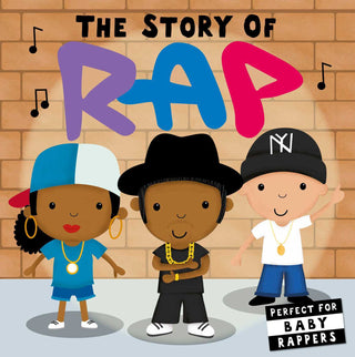The Story of Rap by Nicola Edwards, Lindsey Sagar (Illustrations)