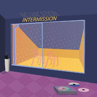 No Vacation- Intermission