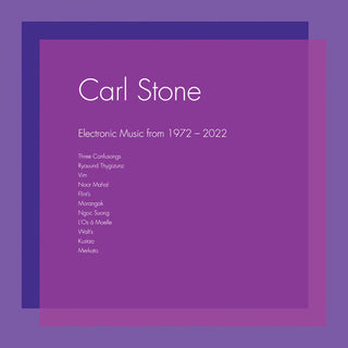 Carl Stone- Electronic Music From 1972-2022