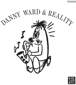 Danny Ward & Reality- Danny Ward & Reality