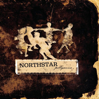 Northstar- Pollyanna