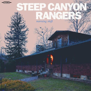 Steep Canyon Rangers- Morning Shift