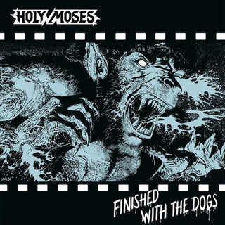 Holy Moses- Finished With The Dogs