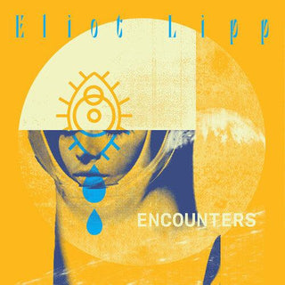 Eliot Lipp- Encounters