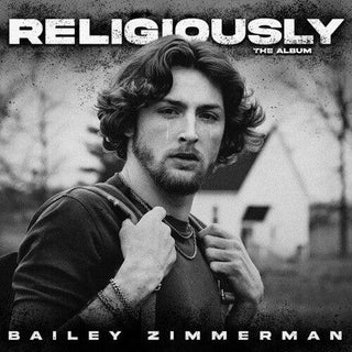 Bailey Zimmerman- Religiously. The Album.