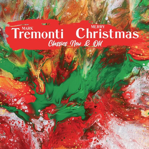 Mark Tremonti (Creed)- Mark Tremonti Christmas Classics New & Old