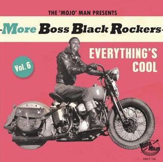 Various Artists- More Boss Black Rockers 6: Everything's Cool (Various Artists)