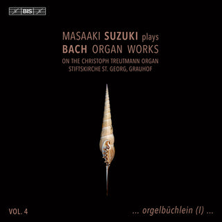 the album cover for J Bach .S. / Suzuki - Organ Works Vol. 4 (Hybr)