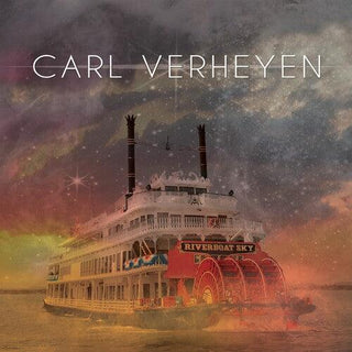 Carl Verheyen- Riverboat Sky