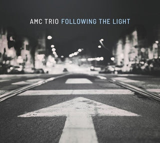 Amc Trio- Following The Light