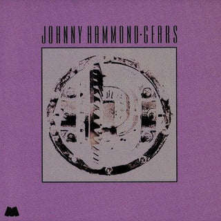 Johnny Hammond- Gears (Jazz Dispensary Series)