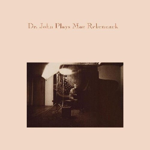 Dr. John- Dr. John Plays Mac Rebennack