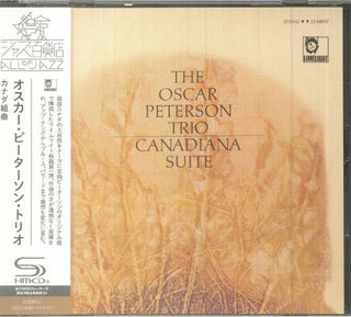 the album cover for Oscar Peterson - Canadiana Suite [Reissue] (Shm) (Jpn)