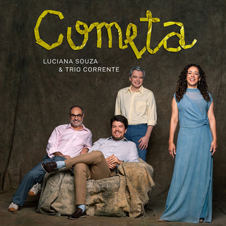 the album cover for Luciana Souza  & Trio Corrente - Cometa