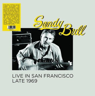 Sandy Bull- Live In San Francisco Late 1969