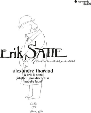 Alexandre Tharaud- Satie: Avant-dernieres Pensees