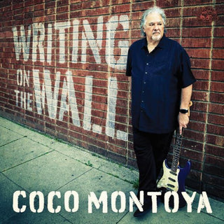 the album cover for Coco Montoya - Writing On The Wall