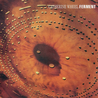 the album cover for Catherine Wheel - Ferment [180 Gram] (Wtwv) (Uk)
