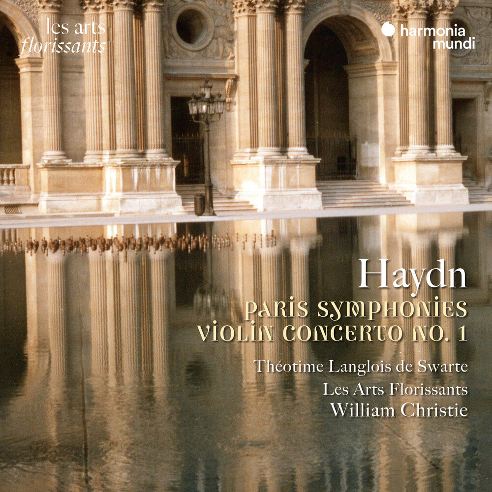 Les Arts Florissants- Haydn: Paris Symphonies - Violin Concerto No